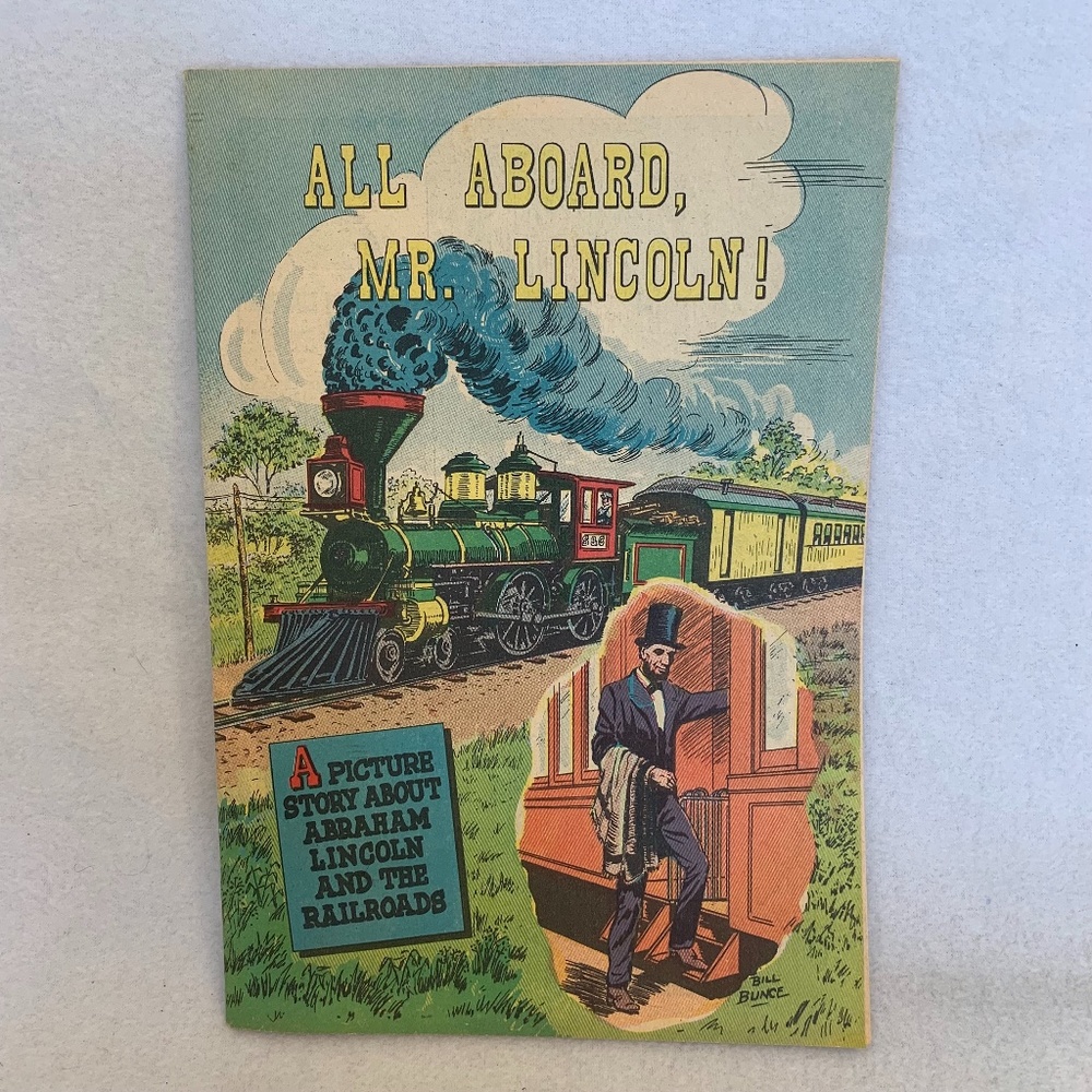 1950s All Aboard Mr Lincoln Comic Full color 16 pages 6.75 x 9.75"